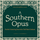 A Southern Opus
